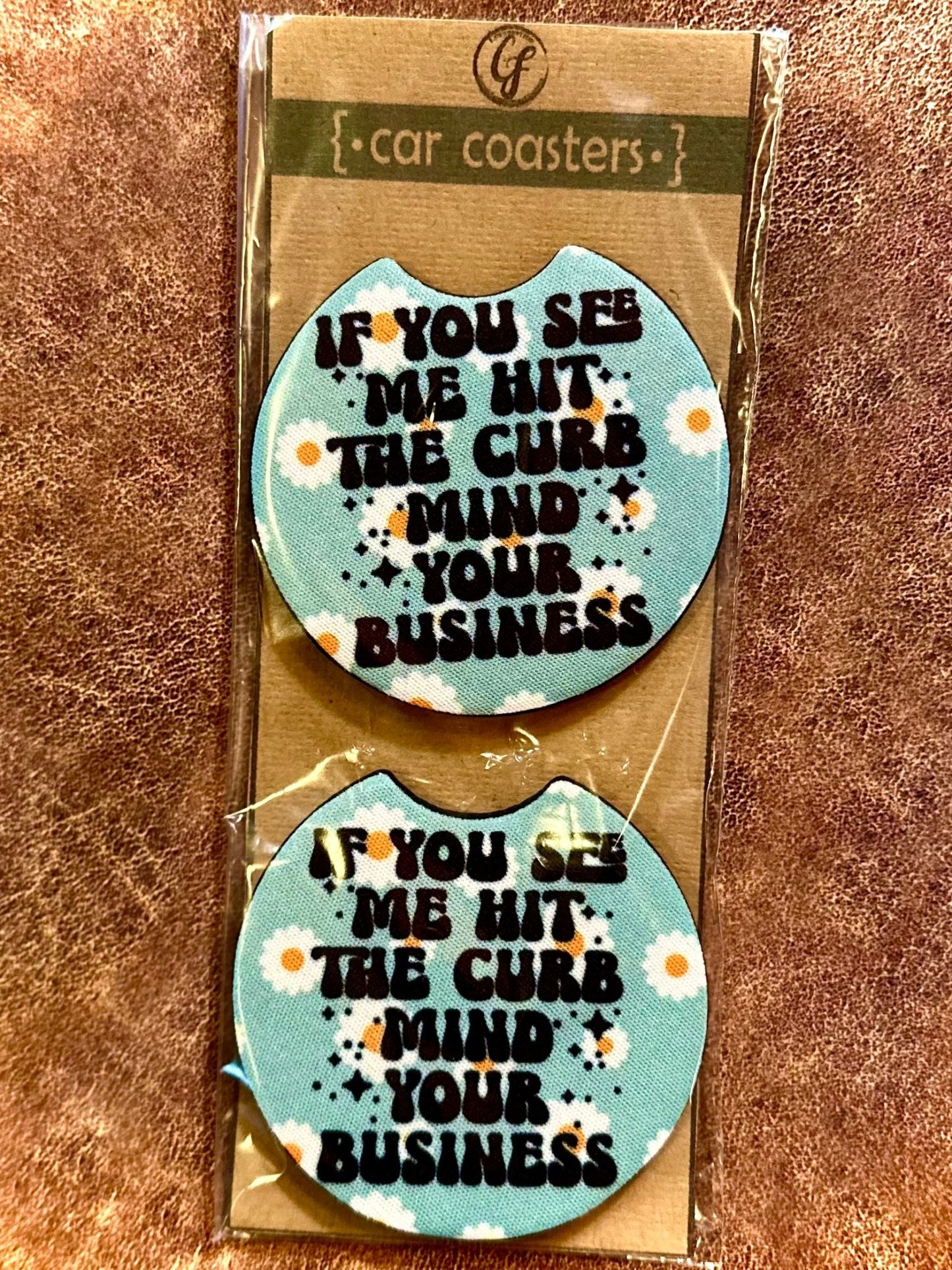 FUNNY SAYINGS CAR COASTERS - CountryFide Custom Accessories and Outdoors