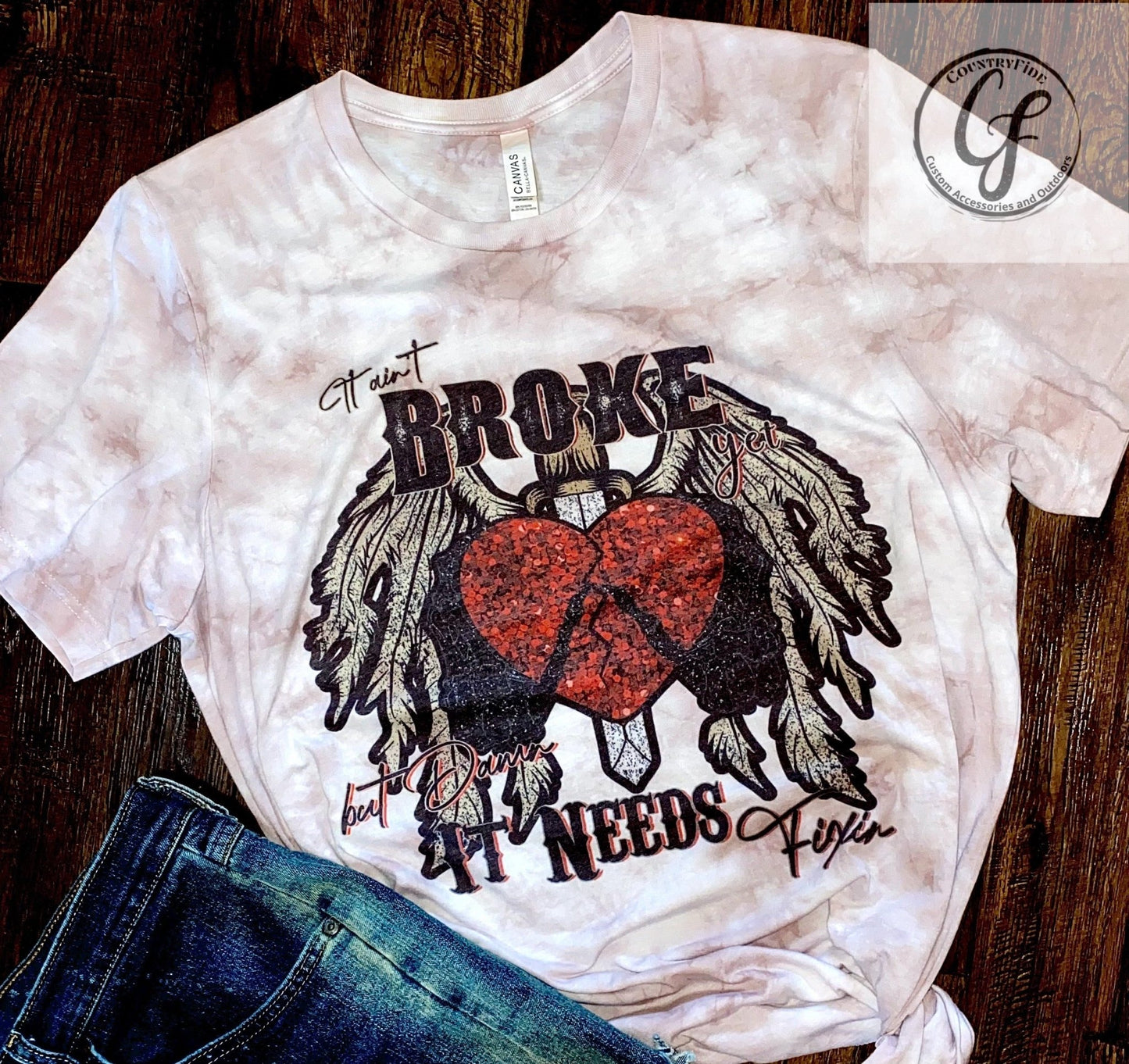 AIN’T BROKEN - CountryFide Custom Accessories and Outdoors