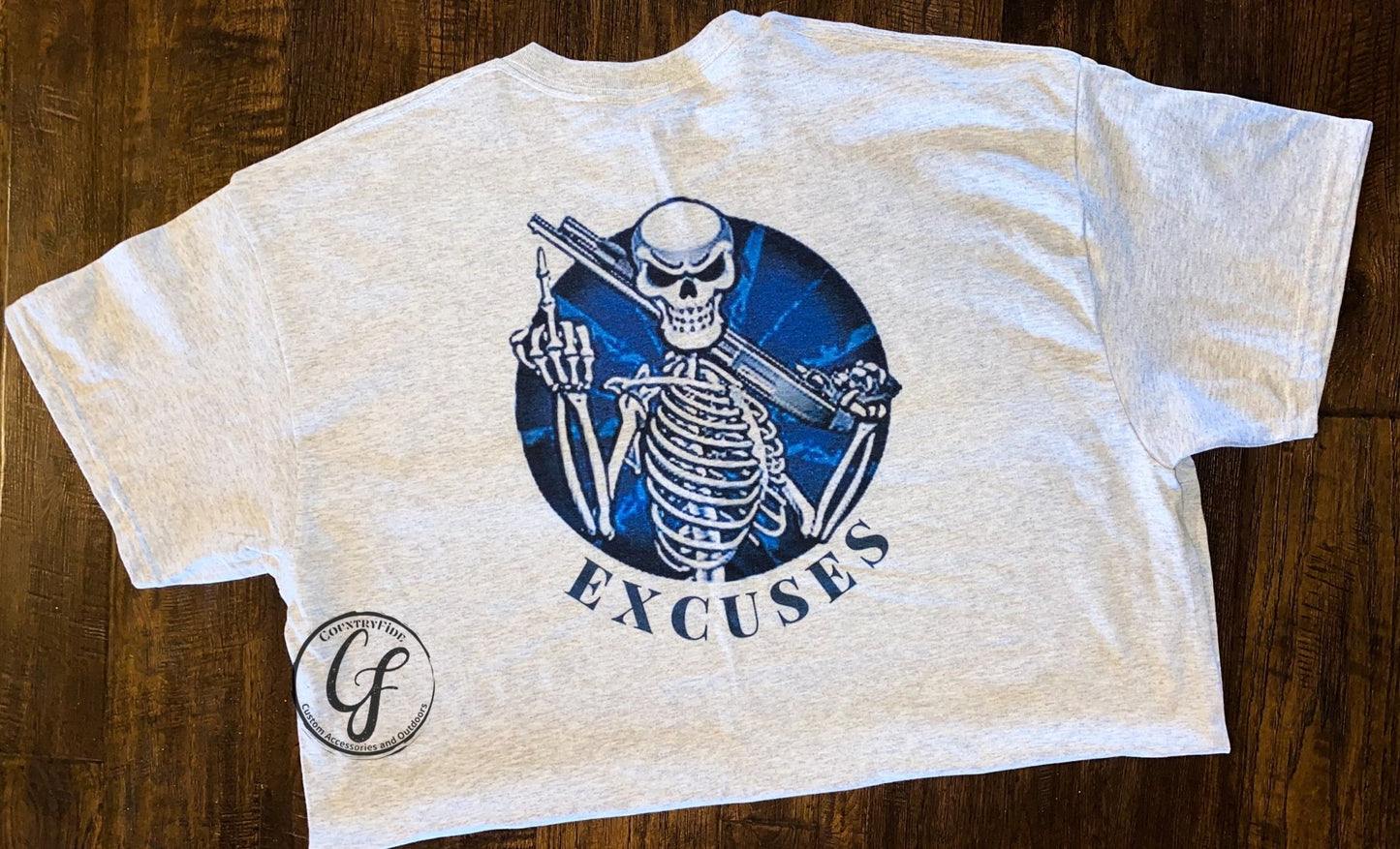 EXCUSES - CountryFide Custom Accessories and Outdoors