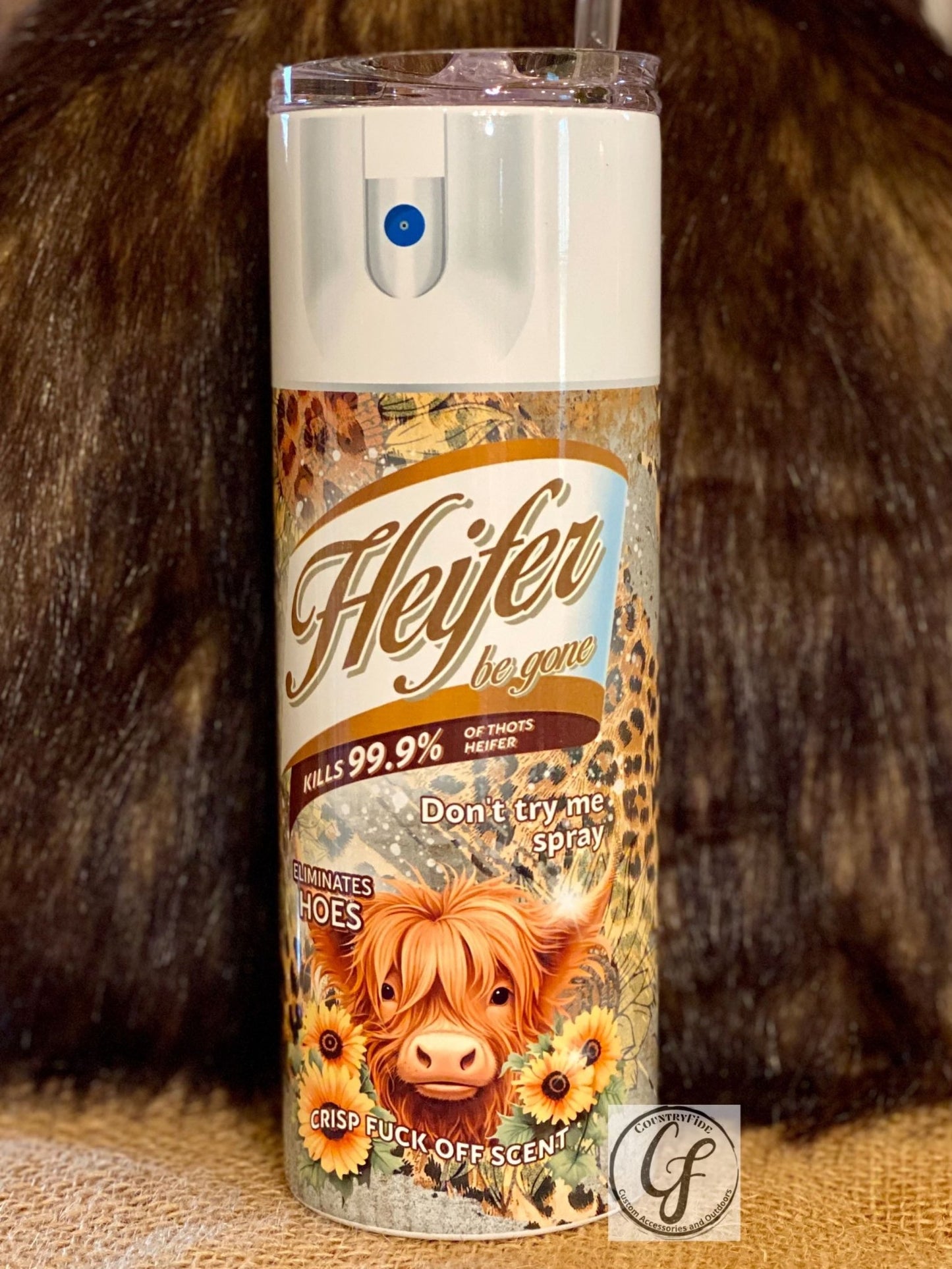 HEIFER BE GONE - CountryFide Custom Accessories and Outdoors