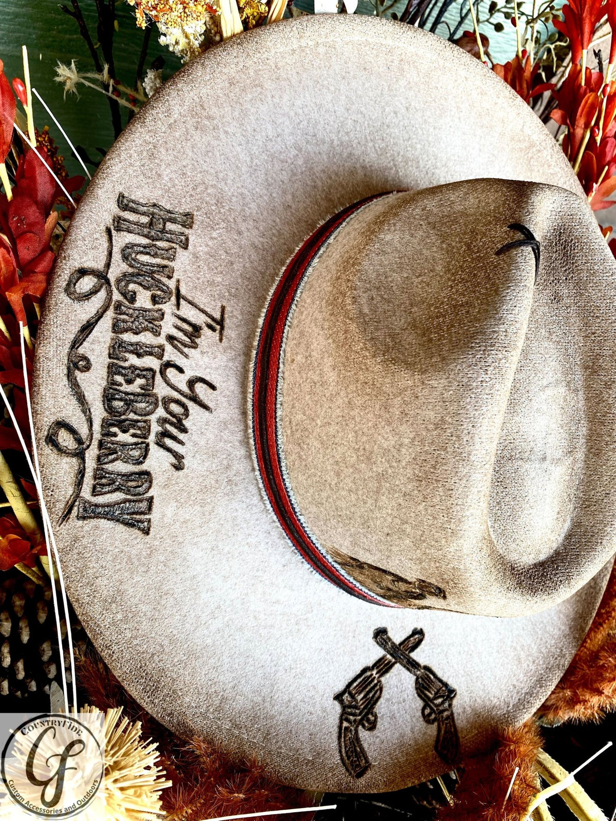 I'M YOUR HUCKLEBERRY FEDORA - CountryFide Custom Accessories and Outdoors