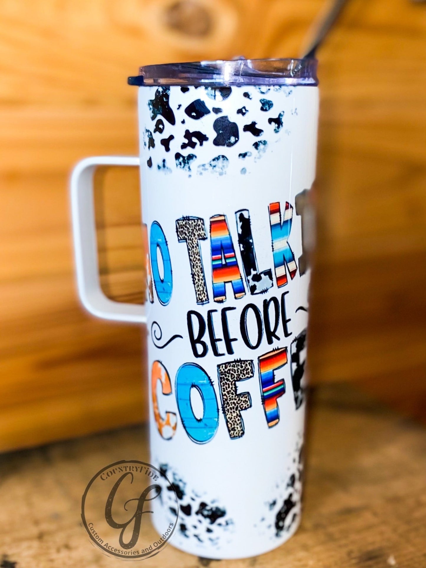 NO TALKIE BEFORE COFFEE - CountryFide Custom Accessories and Outdoors