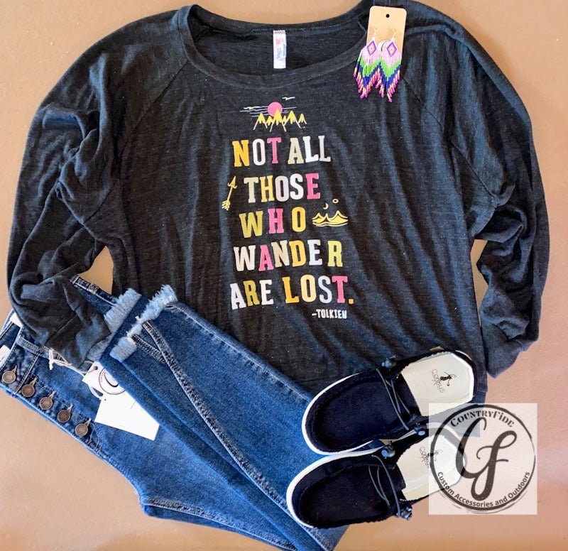 Not All Who Wander - CountryFide Custom Accessories and Outdoors
