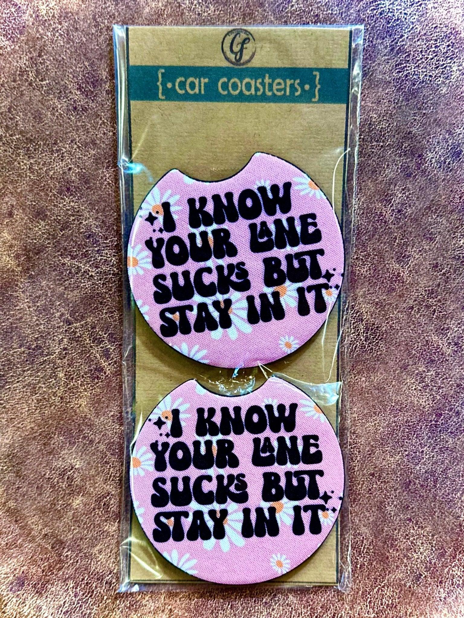 FUNNY SAYINGS CAR COASTERS - CountryFide Custom Accessories and Outdoors