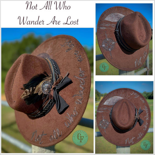NOT ALL WHO WANDER ARE LOST FEDORA - CountryFide Custom Accessories and Outdoors
