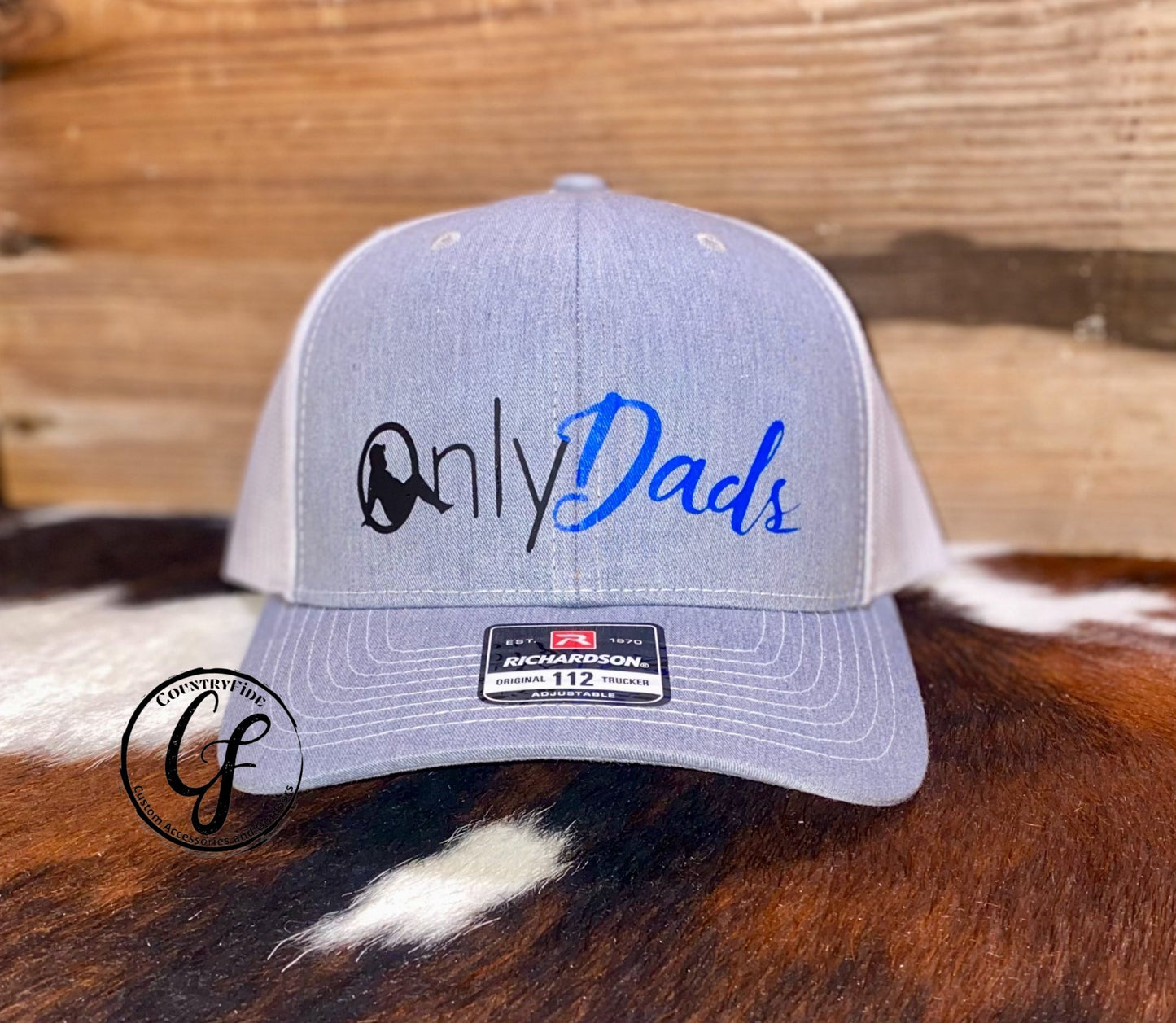 ONLY FOR DADS - CountryFide Custom Accessories and Outdoors