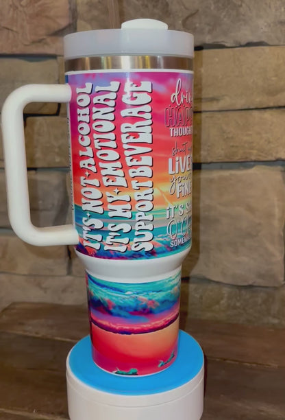 EMOTIONAL SUPPORT BEVERAGE TUMBLER - 40oz