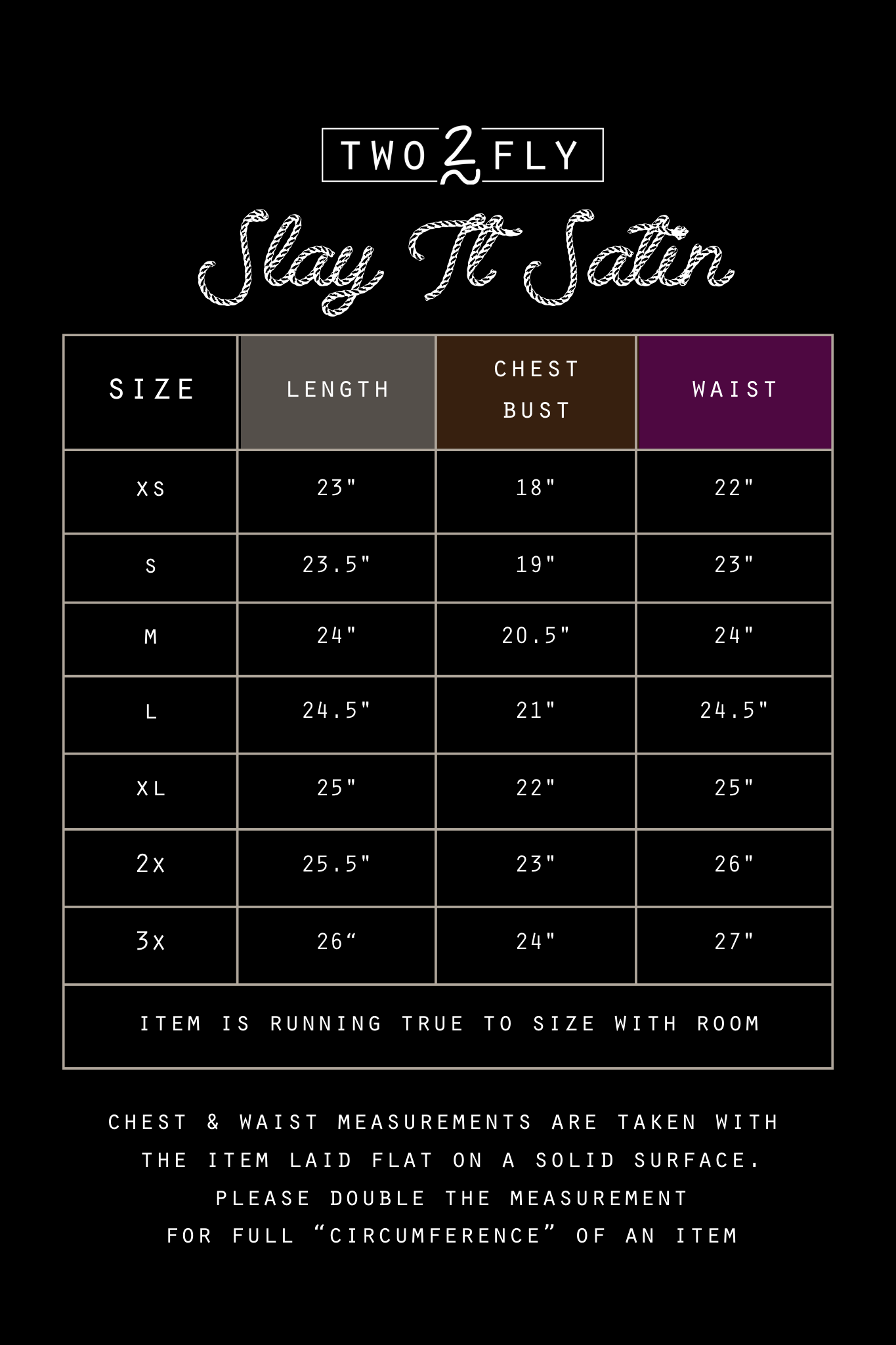 SLAY IT SATIN