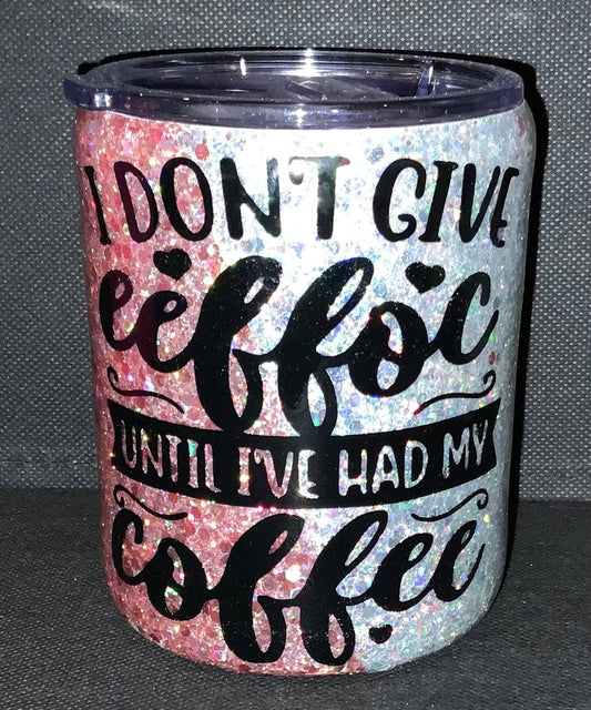 I Don’t Give Eeffoc Coffee Cup - CountryFide Custom Accessories and Outdoors