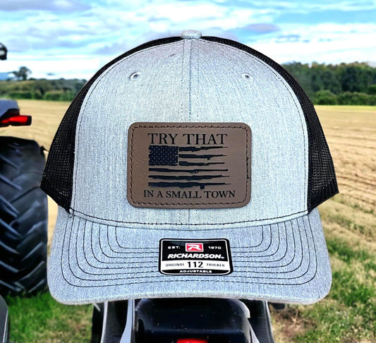 TRY THAT LEATHER PATCH HAT - CountryFide Custom Accessories and Outdoors